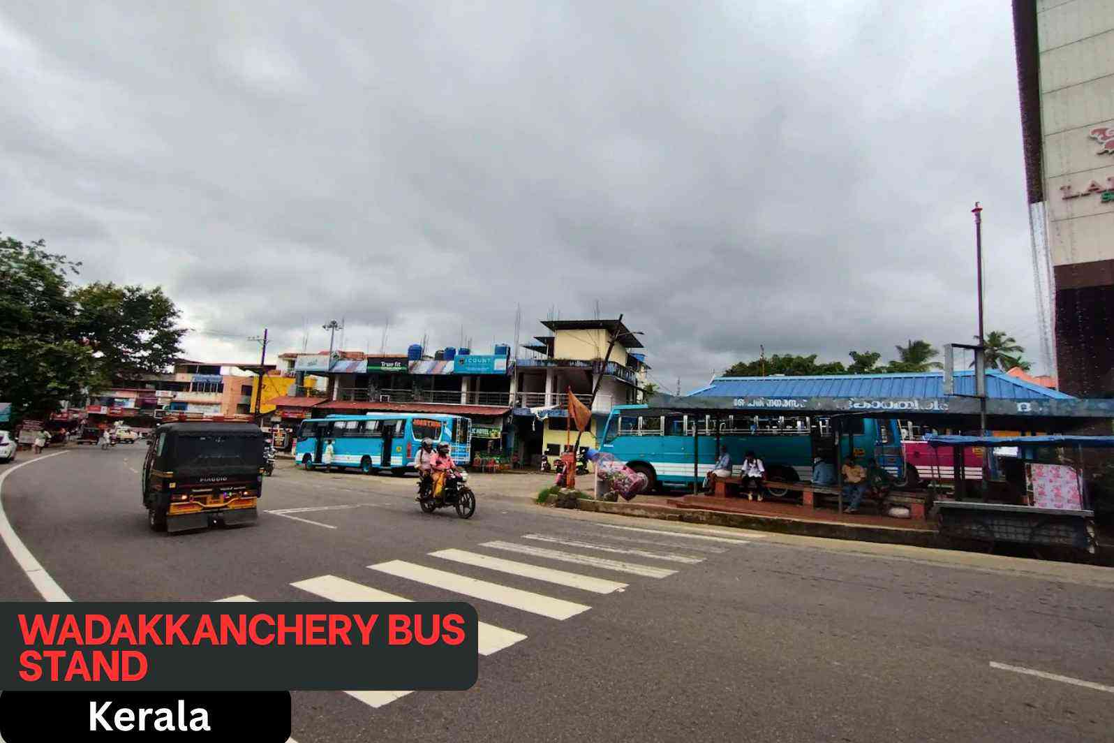 Wadakkanchery Bus Stand