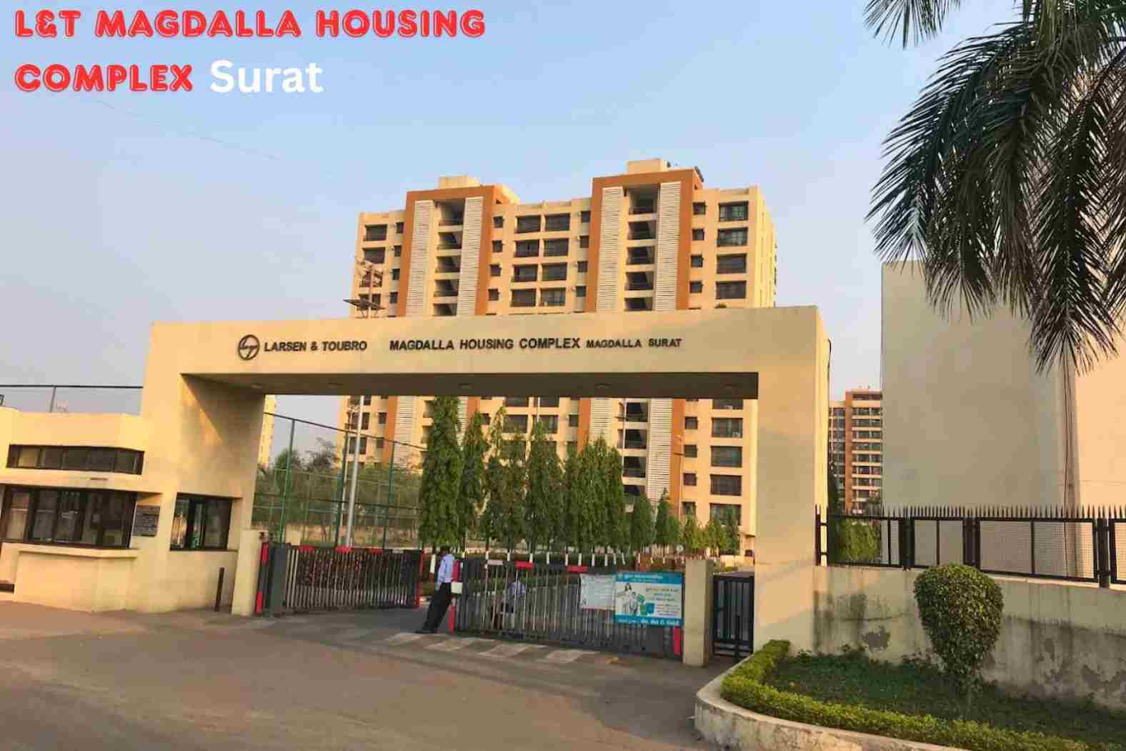 L&T Magdalla Housing Complex