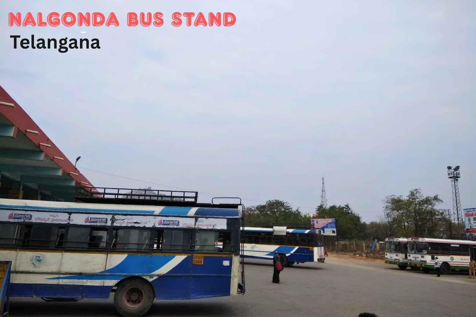 Nalgonda Bus Stand