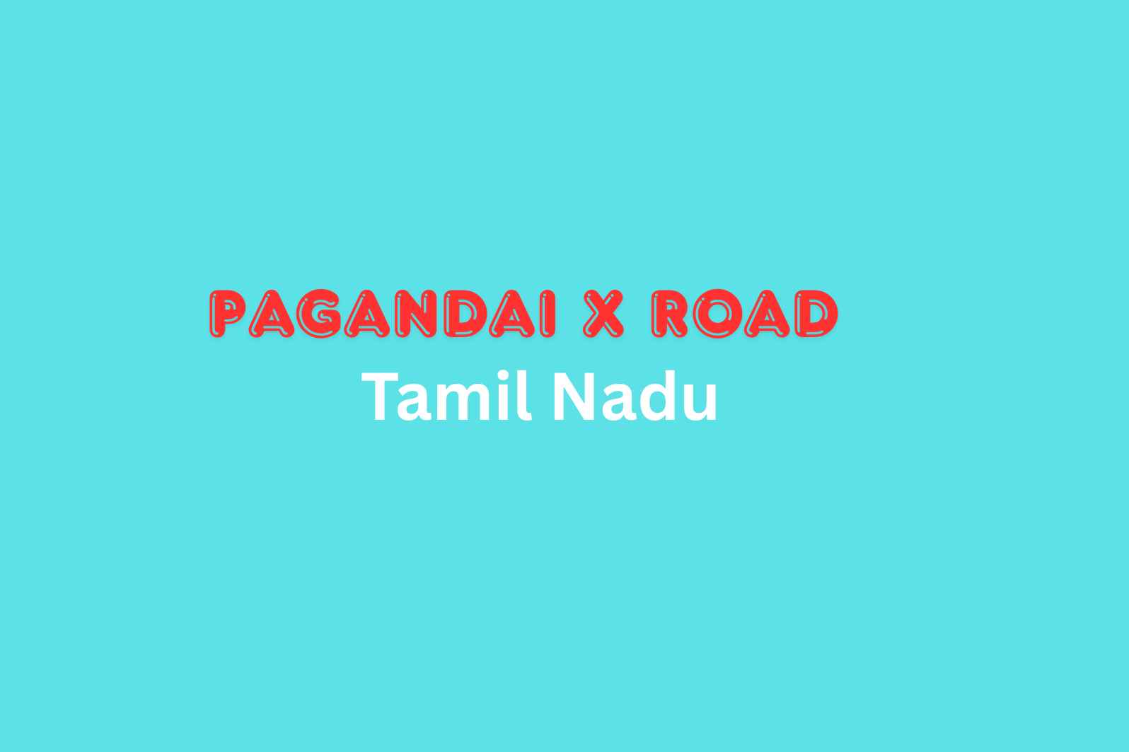 Pagandai X Road